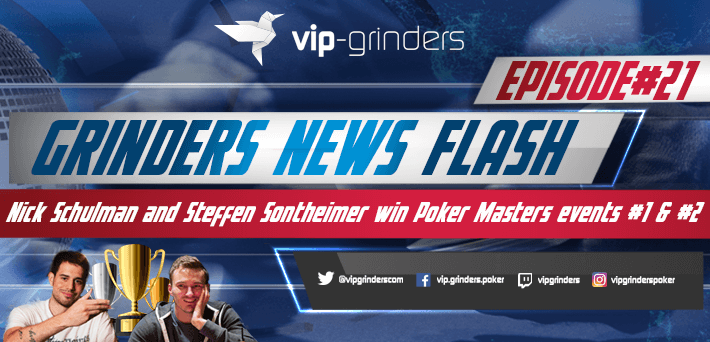 Grinders News Flash Episode 21 Poker Masters