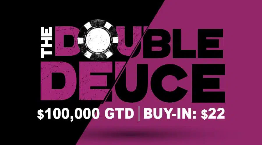 Double Deuce Tournament at Americas Cardroom