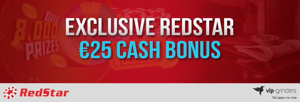 Exclusive Redstar €25 Cash Bonus