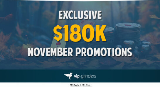 More than $180,000 in VIP-Grinders Promotions November!