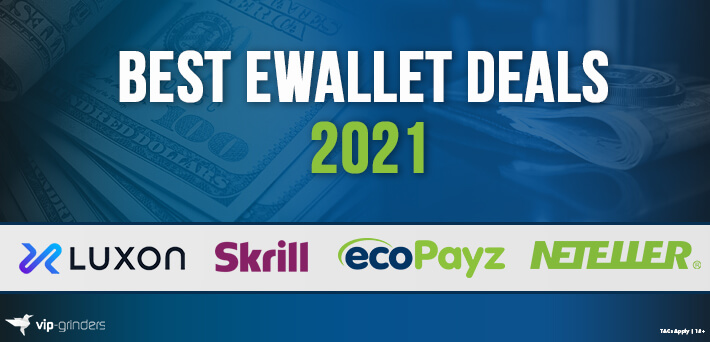 Best eWallet Deals 2021
