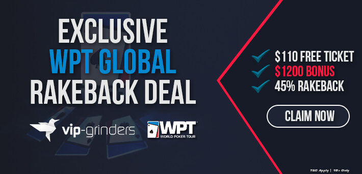 New WPT Global Rakeback Deal: Get $110 For Free, $1,200 Bonus & up to 45% Rakeback