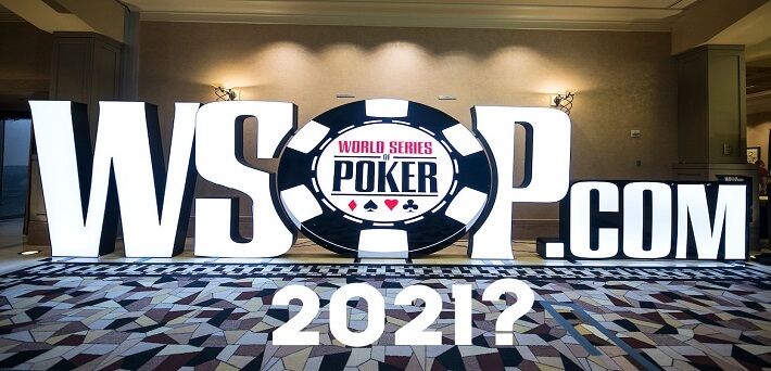 LIVE Edition of the WSOP 2021 Confirmed! 2021 Confirmed!