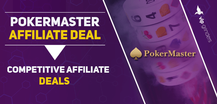 Pokermaster App Affiliate Deal