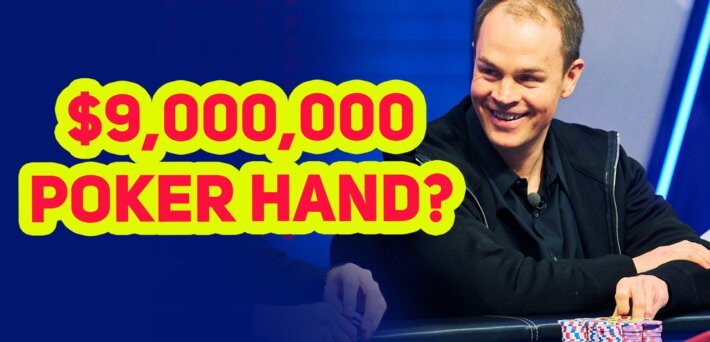 Andrew Robl won a $9,000,000 Pot from Tom Dwan – Watch the biggest poker pots ever played