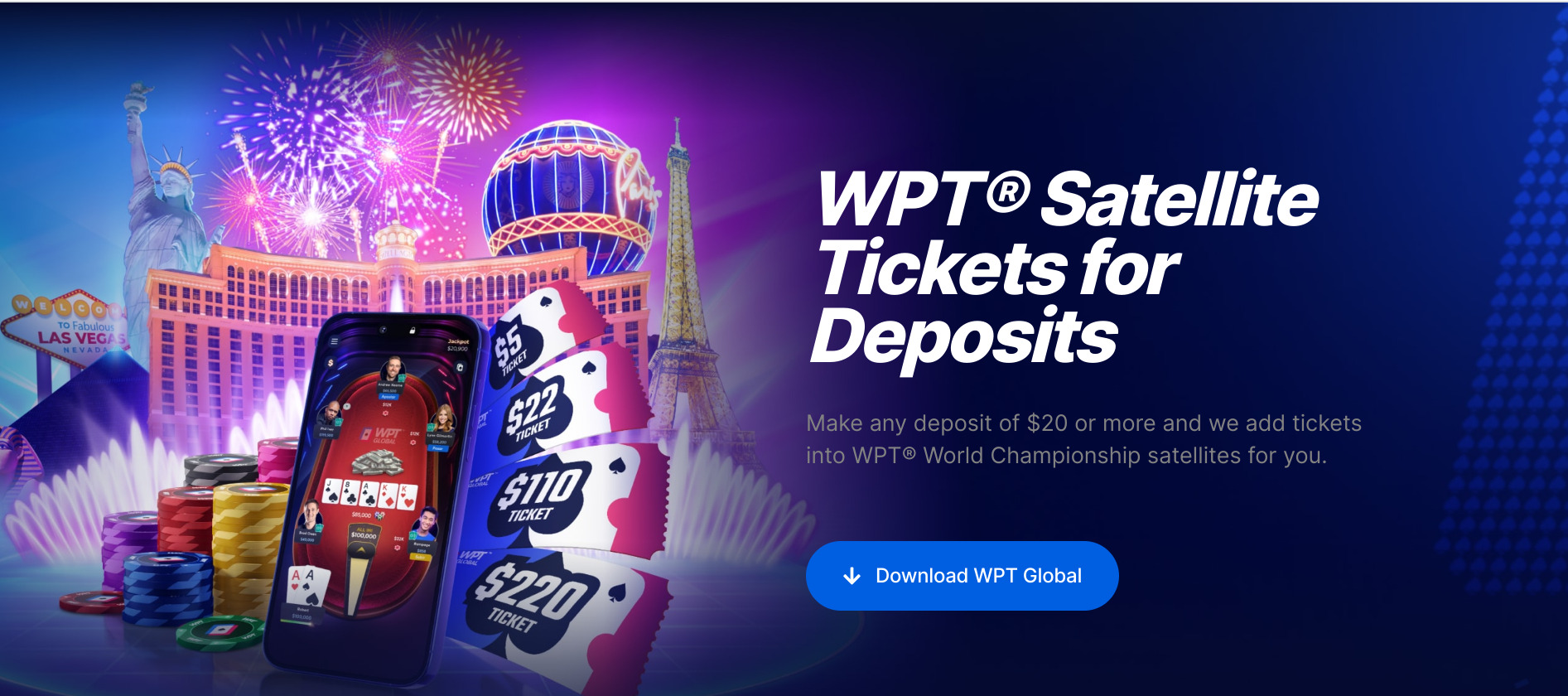 Benefit now from a special WPT Championship Deposit Bonus at WPT Global