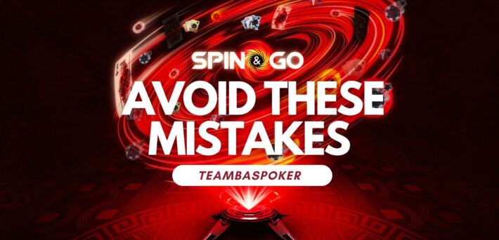 6 Mistakes to Avoid in Spin & Go Tournaments