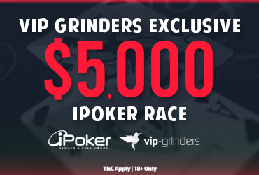 VIP Grinders 5000 Ipoker Race 370x250