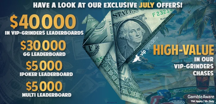 vip grinders july exclusive poker promotions
